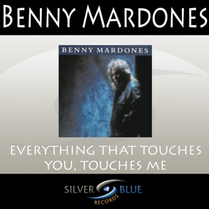 Everything That Touches You, Touches Me - Single
