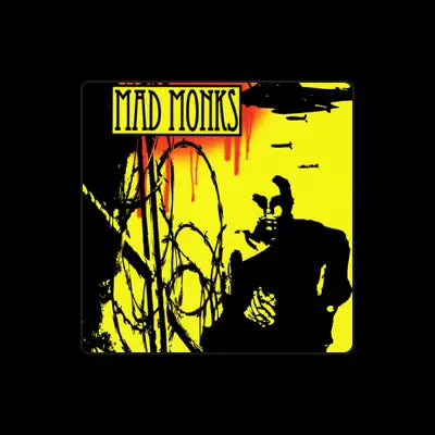 Listen to Mad Monks, watch music videos, read bio, see tour dates & more!