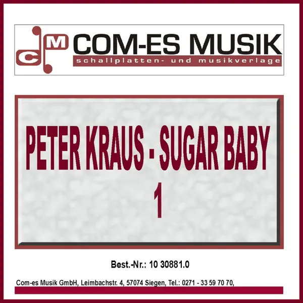 Mein Sugarbaby bist noch immer du — Peter Kraus