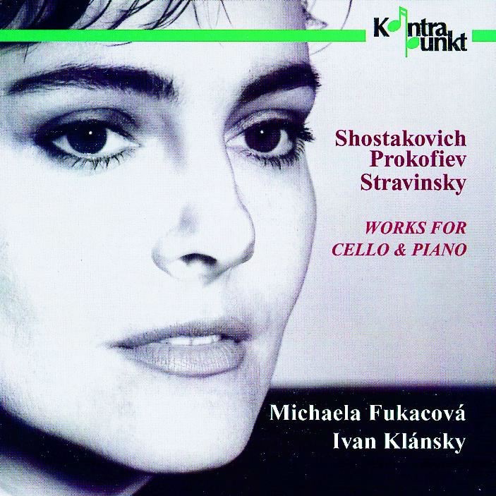 Обложка альбома «Stravinsky - Prokofiev - Shostakovich: Works for Cello and Piano» — Ivan Klánský & Michaela Fukacova
