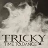 TRICKY
