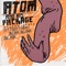 Dear Atom, You Do Not Want Children Love, Atom - Atom & His Package lyrics
