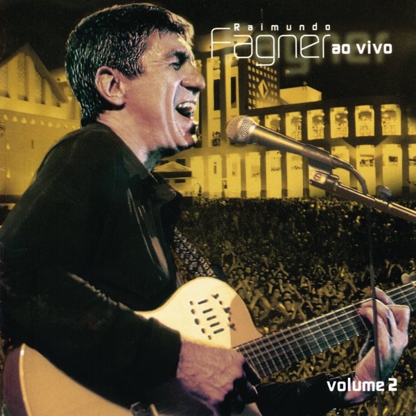 Обложка альбома «Ao Vivo, Vol. 2» — Fagner
