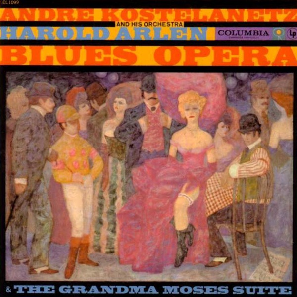 Blues Opera & the Grandma Moses Suite