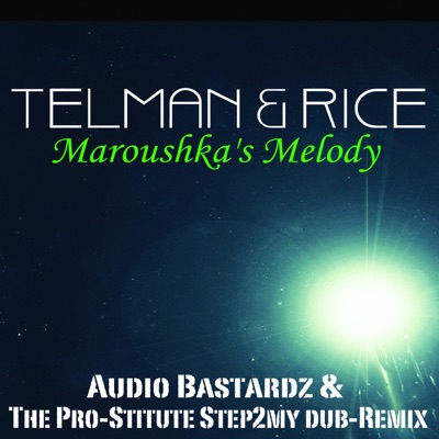 Marouska's Melody (the Remixes) - Single