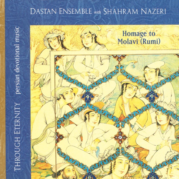 Through Eternity (With Shahram Nazeri)