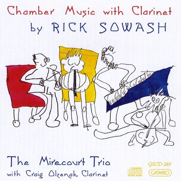 Rick Sowash: Chamber Music With Clarinet
