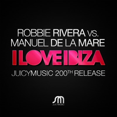 I Love Ibiza (Remixes) - EP