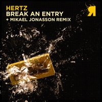 Break An Entry - Single - Hertz