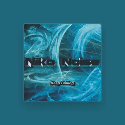 Listen to Niko Noise, watch music videos, read bio, see tour dates & more!