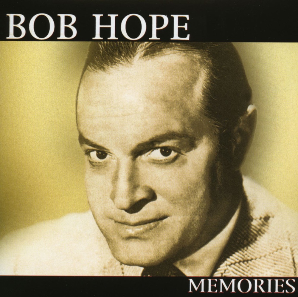 Обложка альбома «Memories» — Bob Hope