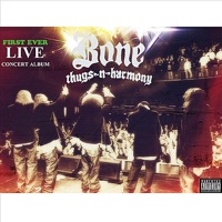 Bone Thugs n Harmony Live In Concert - Bone Thugs-n-Harmony
