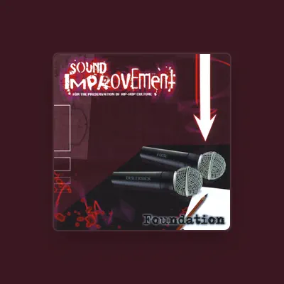 Listen to Sound Improvement, watch music videos, read bio, see tour dates & more!