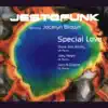 SPECIAL LOVE (JAZZ 'N' GROOVE REMIX)