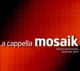 A Cappella Mosaik