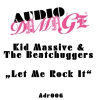 Let Me Rock It - EP - Kid Massive & Beatchuggers
