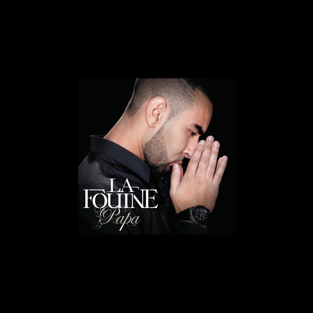 Papa - Single by La Fouine on Apple Music