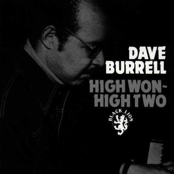 Обложка альбома «High Won-High Two» — Dave Burrell