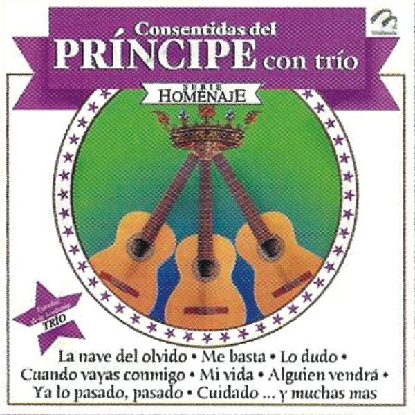 Consentidas del Principe Con Trio - Serie Homenaje