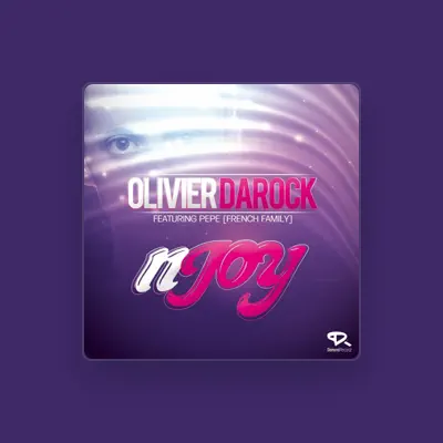 Listen to Olivier Darock, watch music videos, read bio, see tour dates & more!