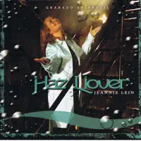 Haz Llover — Jeannie Lein