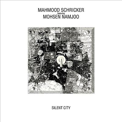 Silent City (feat. Mohsen Namjoo) - Single