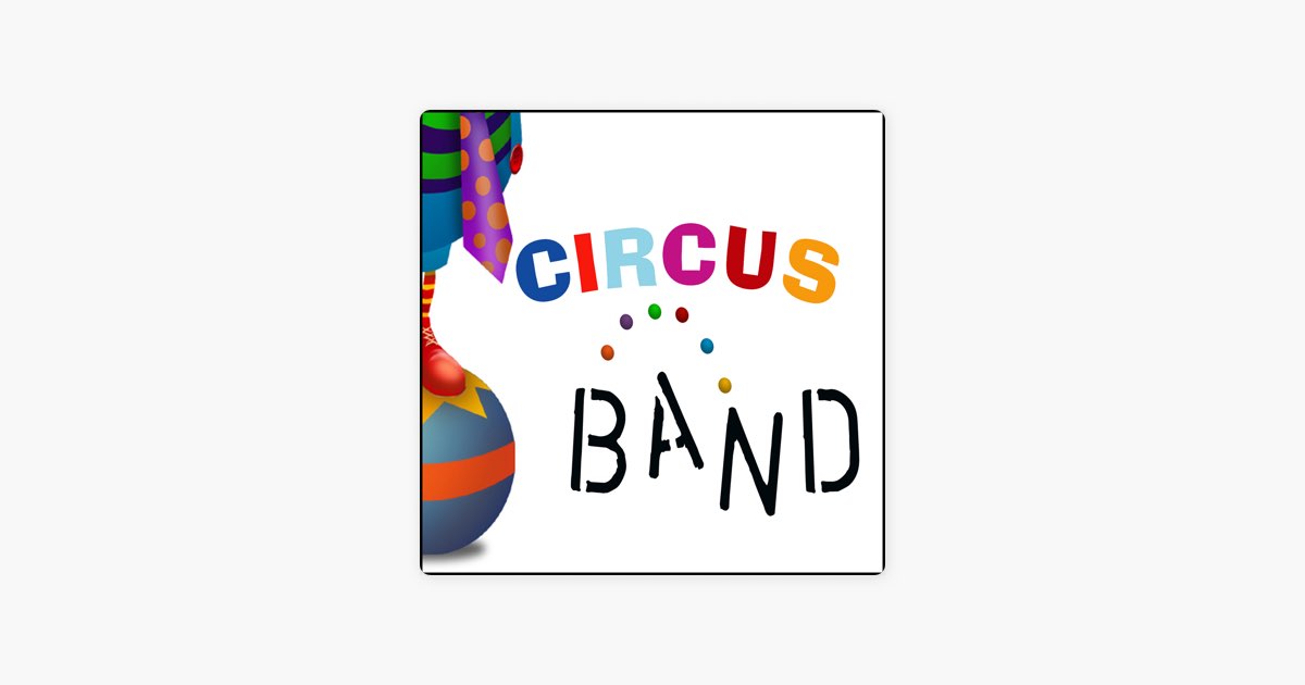 ‎Песня «Circus» — Color Clownies — Apple Music