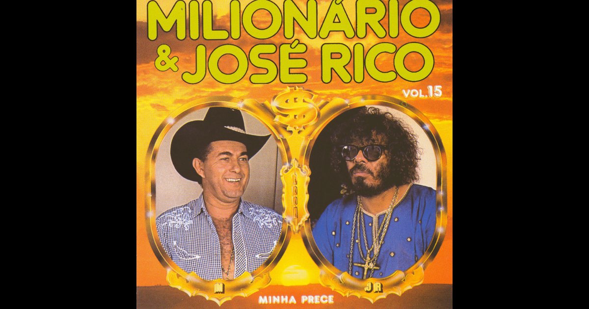 ‎Milionario e José Rico, Vol. 15 - Album by Milionário & José Rico ...