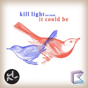 It Could Be (feat. Kashii) - EP