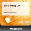 I'm Coming Out - Single