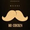 Mr. Chicken - Deluxe lyrics