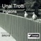 Pigeons - Unai Trotti lyrics