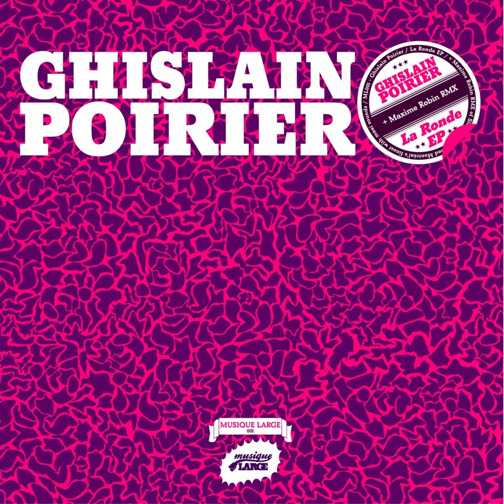 Обложка альбома «La ronde - EP» — Ghislain Poirier