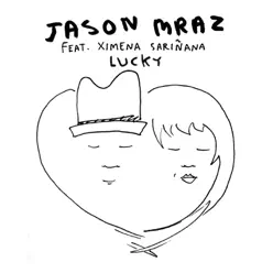 Lucky (Suerte) - Single - Jason Mraz