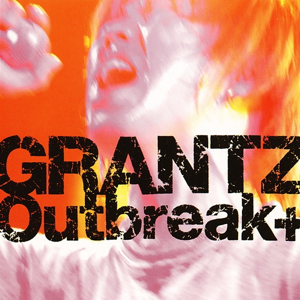 Outbreak+ EP - Album by Grantz - Apple Music