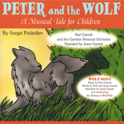 Peter and the Wolf - Karl and Joani Garrett