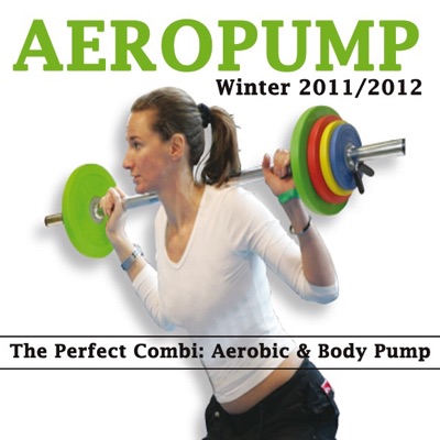 Aeropump Winter 2011/2012 (The Perfect Combi: Aerobics & Body Pump)