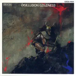 DISILLUSION - Loudness