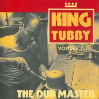 The Dub Master, Vol. 1 - King Tubby