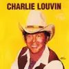 Charlie Louvin - Think I'll Go Somewhere And Cry Myself To Sleep