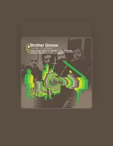 Listen to Brother Groove, watch music videos, read bio, see tour dates & more!