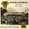 Heritage of the March, Vol. 30 - The Music of Kiefer and Jaeggi - US Military Academy Band & Major Marvin E. Keefer