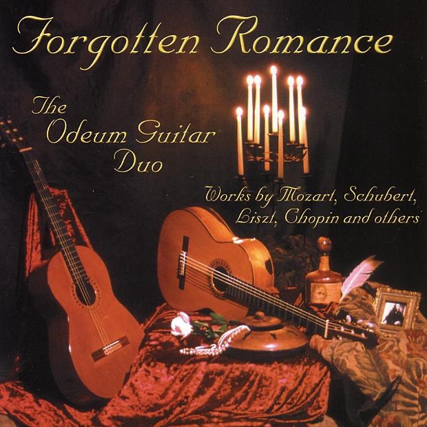 Обложка альбома «Forgotten Romance» — Fred Benedetti, Odeum Guitar Duo & Robert Wetzel