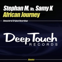 African Journey - EP - Stephan M & Samy K