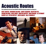 Acoustic Routes (Music from the Television Documentary)
