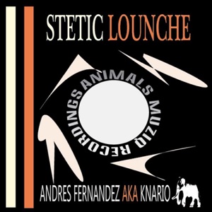 Stetic Lounche - Single