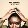 Sia Tolno - Malaya (My life)