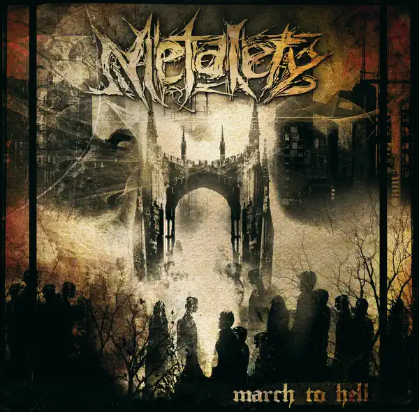 March to Hell — Metalety