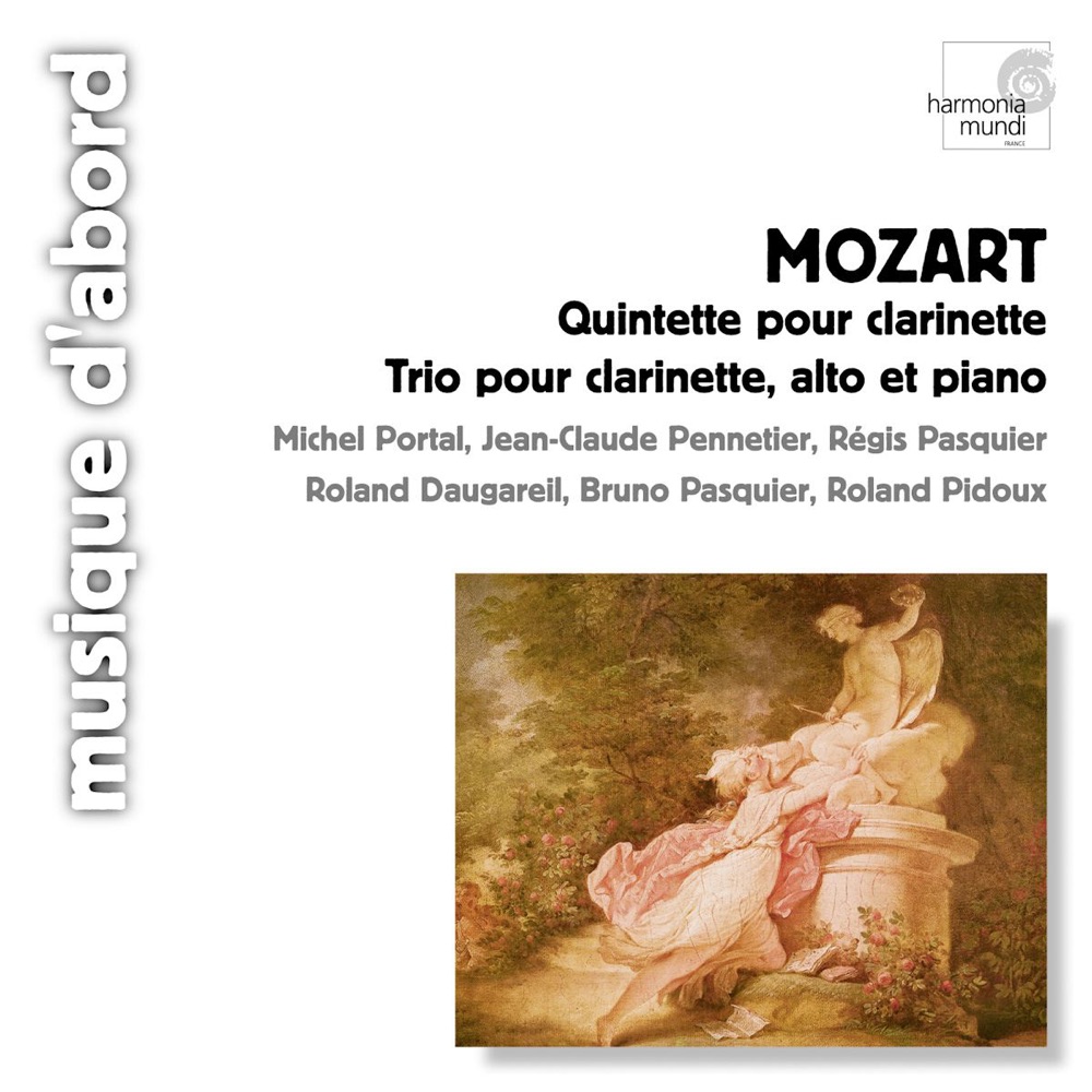 Обложка альбома «Mozart: Quintette avec Clarinette, Trio "des Quilles"» — Bruno Pasquier, Michel Portal, Roland Daugareil, Roland Pidoux & Régis Pasquier