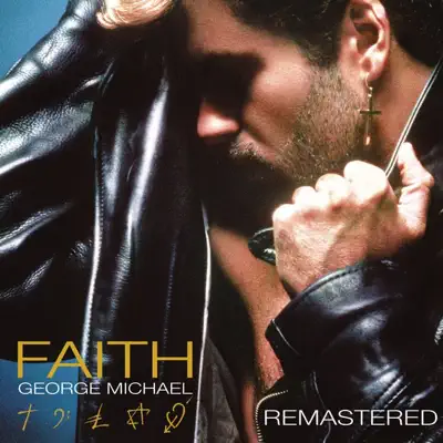 Faith (Remastered) - George Michael